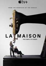 Watch La Maison FMoviesFree