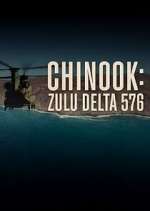 Watch Chinook: Zulu Delta 576 FMoviesFree