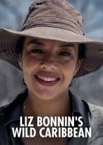 Watch Liz Bonnin's Wild Caribbean FMoviesFree