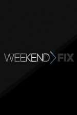 Watch Weekend Fix FMoviesFree
