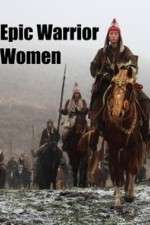 Watch Epic Warrior Women FMoviesFree
