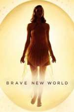Watch Brave New World FMoviesFree