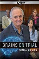 Watch Brains on Trial with Alan Alda FMoviesFree