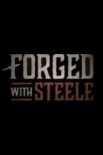 Watch Forged With Steele FMoviesFree