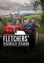 Watch Fletcher's Family Farm FMoviesFree