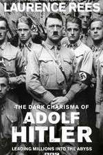 Watch The Dark Charisma of Adolf Hitler FMoviesFree