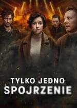 Watch Tylko jedno spojrzenie FMoviesFree