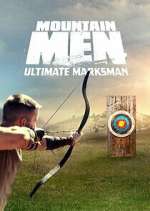Watch Mountain Men: Ultimate Marksman FMoviesFree