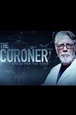 Watch The Coroner: I Speak for the Dead FMoviesFree