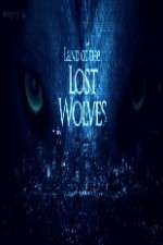 Watch Land Of The Lost Wolves FMoviesFree