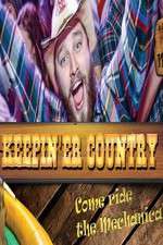 Watch Keepin 'er Country FMoviesFree