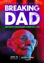 Watch Breaking Dad: Britain's Unlikeliest Drug Dealer FMoviesFree