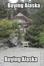 Watch Buying Alaska FMoviesFree