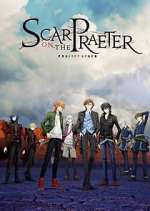 Watch Project Scard: Scar on the Praeter FMoviesFree