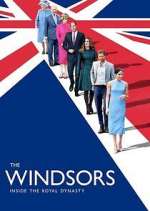 Watch The Windsors: Inside the Royal Dynasty FMoviesFree