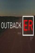 Watch Outback ER FMoviesFree