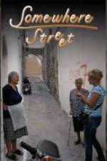 Watch Somewhere Street FMoviesFree