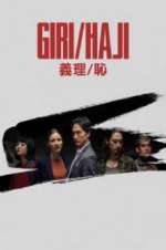 Watch Giri/Haji FMoviesFree