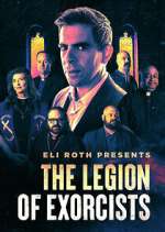 Watch Eli Roth Presents: The Legion of Exorcists FMoviesFree