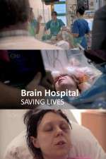Watch Brain Hospital Saving Lives FMoviesFree