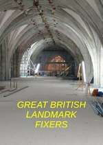 Watch Great British Landmark Fixers FMoviesFree