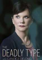 Watch The Deadly Type with Candice DeLong FMoviesFree