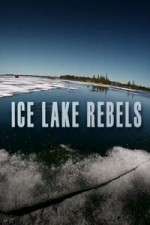Watch Ice Lake Rebels FMoviesFree