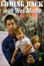 Watch Coming Back with Wes Moore FMoviesFree