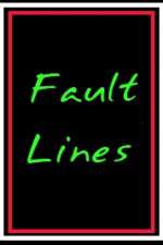 Watch Fault Lines FMoviesFree