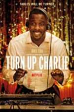 Watch Turn Up Charlie FMoviesFree