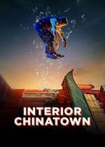 Watch Interior Chinatown FMoviesFree