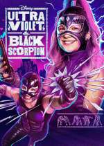 Watch Ultra Violet & Black Scorpion FMoviesFree