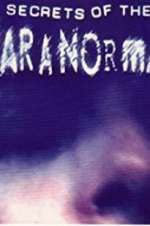 Watch Secrets of the Paranormal FMoviesFree
