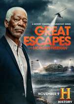 Watch History's Greatest Escapes with Morgan Freeman FMoviesFree