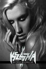 Watch Ke$ha: My Crazy Beautiful Life FMoviesFree