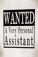 Watch Wanted: A Very Personal Assistant FMoviesFree