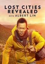 Watch Lost Cities Revealed with Albert Lin FMoviesFree