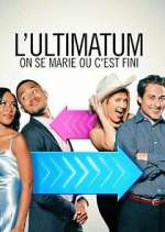 Watch Ultimatum: On se marie ou c'est fini FMoviesFree