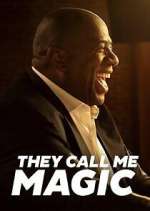 Watch They Call Me Magic FMoviesFree