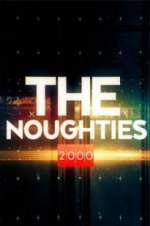 Watch The Noughties FMoviesFree