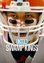 Watch Untold: Swamp Kings FMoviesFree