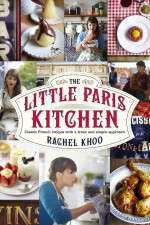 Watch The Little Paris Kitchen Cooking with Rachel Khoo FMoviesFree