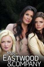 Watch Mrs Eastwood & Company FMoviesFree