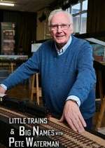 Watch Little Trains & Big Names with Peter Waterman FMoviesFree