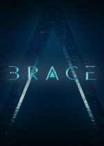 Watch Brace: The Series FMoviesFree