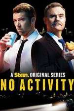 Watch No Activity FMoviesFree