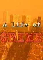 Watch A Life of Grime FMoviesFree