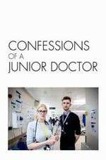 Watch Confessions of a Junior Doctor FMoviesFree