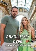 Watch Absolutely Dyer: Danny and Dani Do Italy FMoviesFree