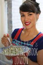 Watch Rachel Khoos Kitchen Notebook FMoviesFree
